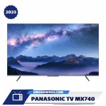 تلویزیون پاناسونیک MX740 سایز ۷۵ اینچ